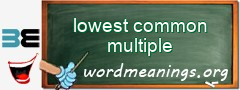 WordMeaning blackboard for lowest common multiple